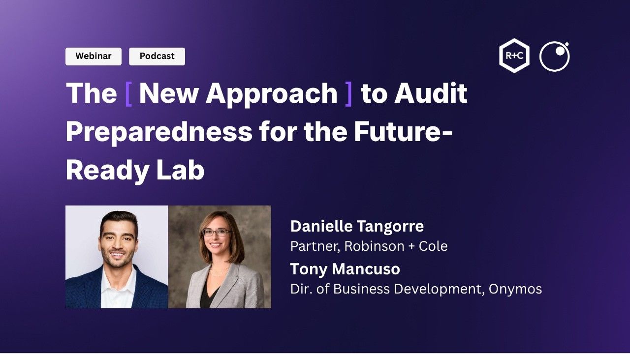 Webinar title card for The New Approach to Audit Preparedness, with Danielle Tangorre of Robinson+Cole and Tony Mancuso of Onymos